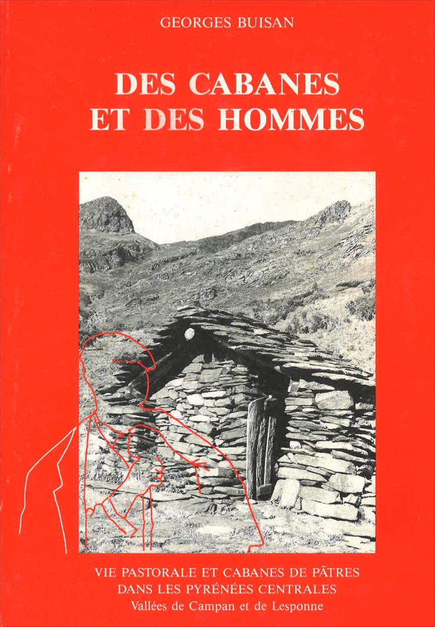 1 - DES CABANES ET DES HOMMES