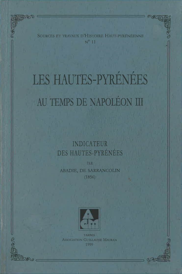 11 - LES HAUTES-PYRÉNÉES AU TEMPS DE NAPOLÉON III