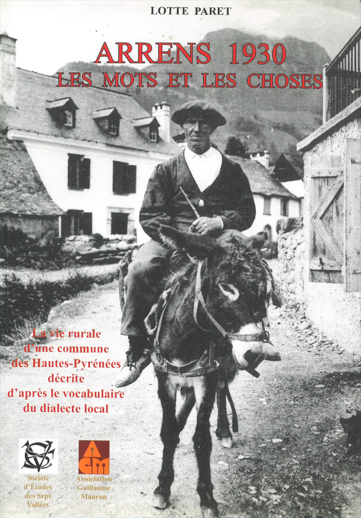 3 - ARRENS 1930 : LES MOTS ET LES CHOSES