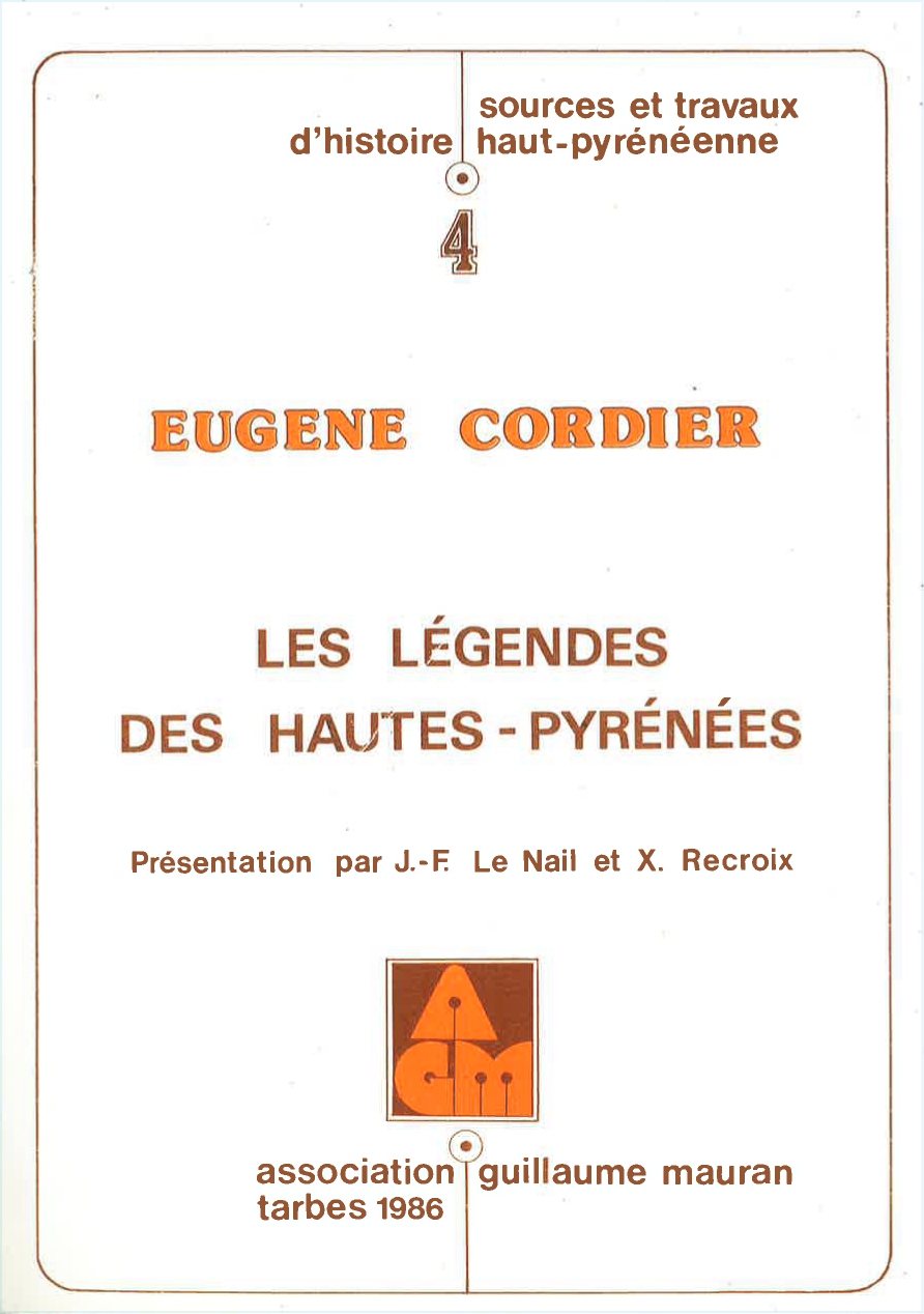 4 - Les LÉGENDES DES HAUTES-PYRÉNÉES